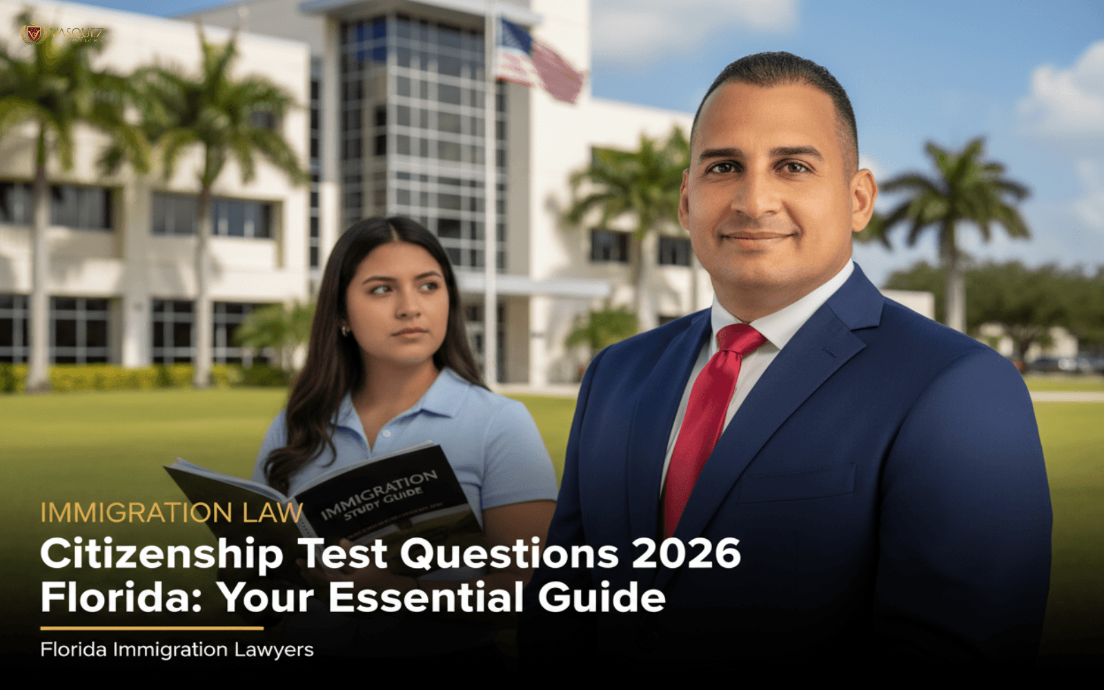 Preguntas Examen Ciudadanía 2026 Florida:… — guía del abogado de inmigración en Florida