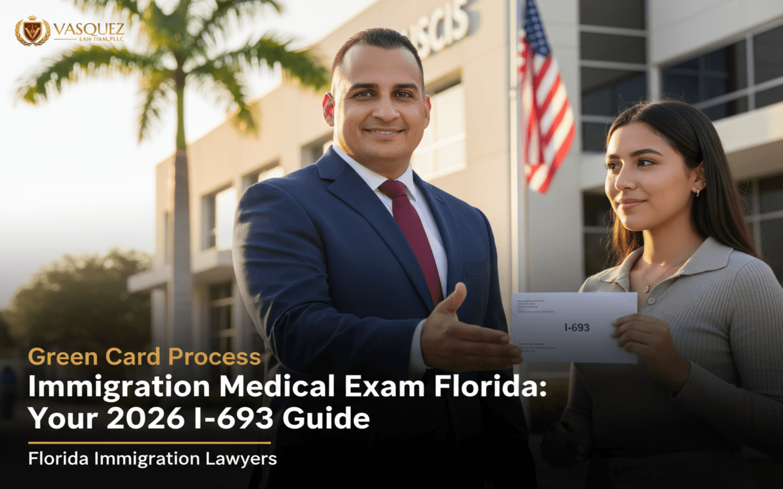 Immigration Medical Exam Florida: Your 2026… — guide from immigration lawyer in Florida