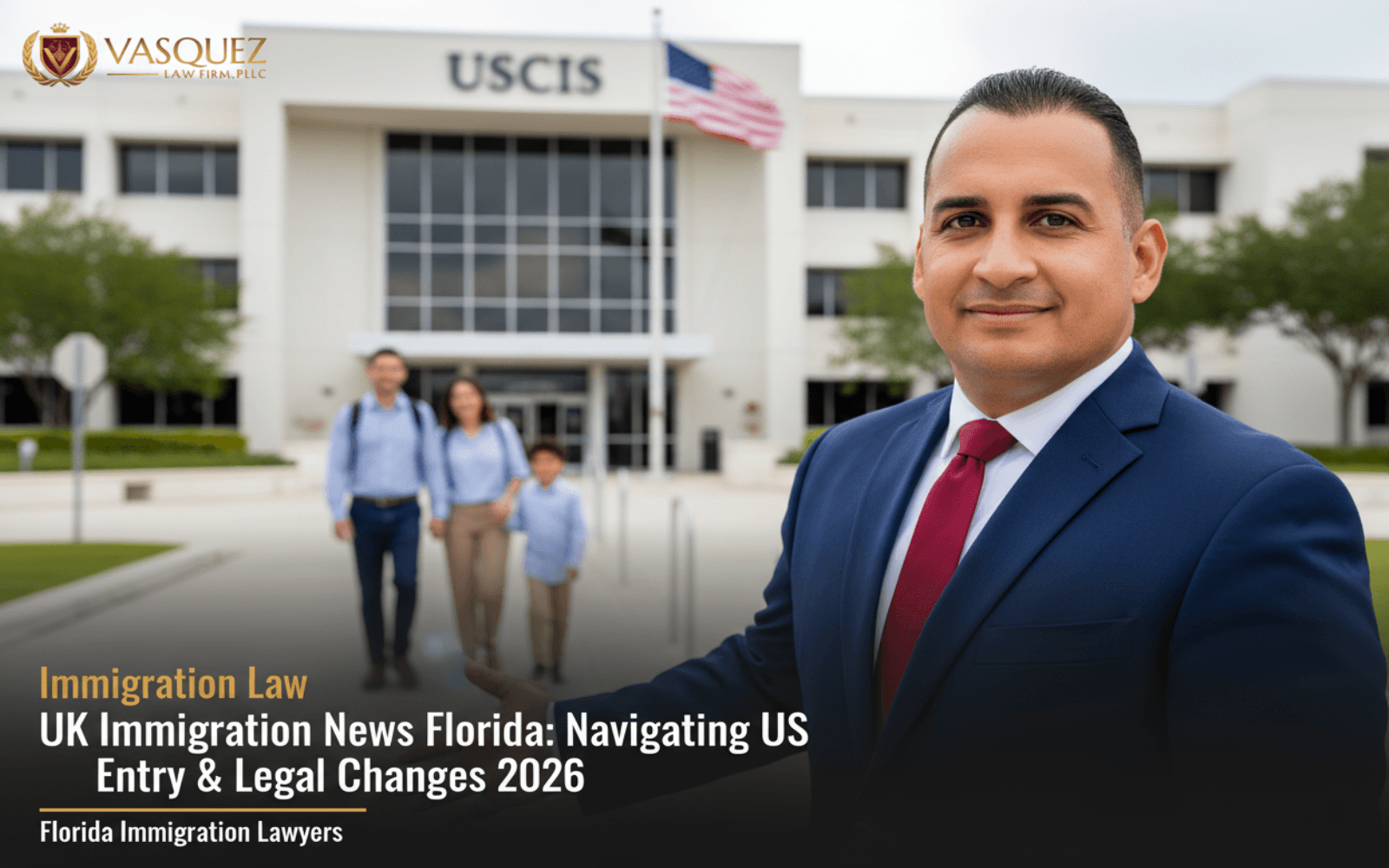 Noticias de Inmigración del Reino… — Vasquez Law Firm abogados de inmigración Florida