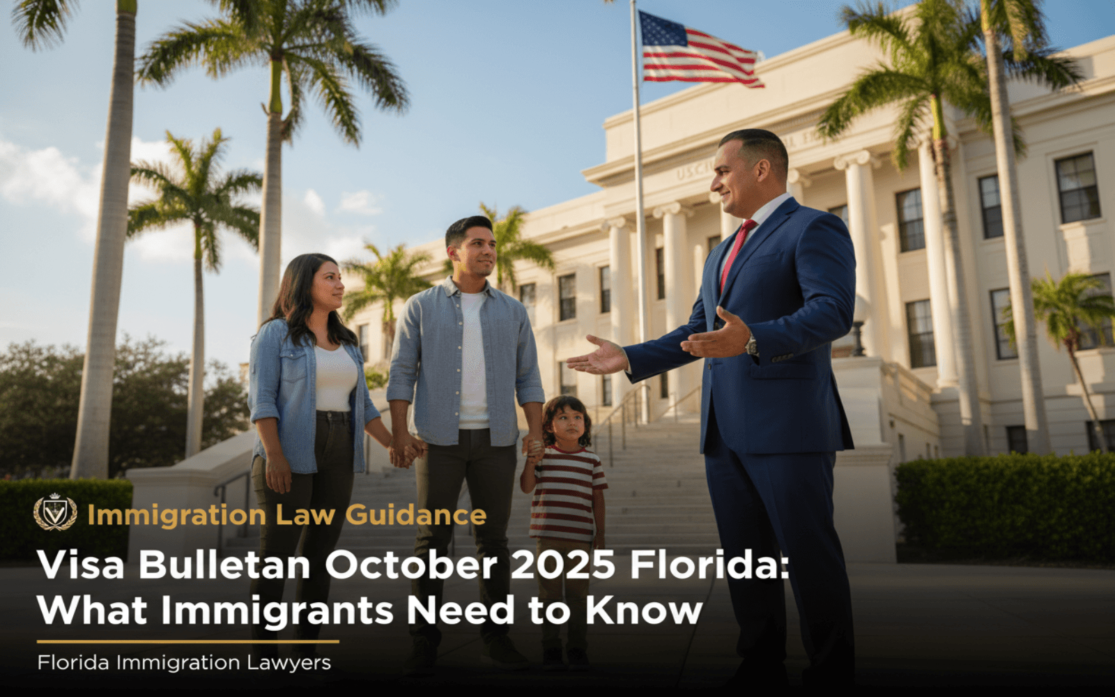 Boletín de Visas Octubre 2025… — Vasquez Law Firm abogados de inmigración Florida