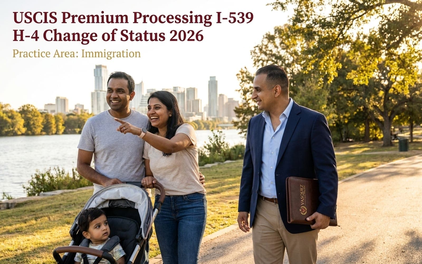 Trámite Premium H-4 2026: Cambio de… — Vasquez Law Firm abogados de inmigración Florida